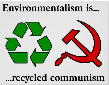 environmentalist_is_recycled_communism_poster-r040eea91f5454953b17e9782b05e9d85_vhbx_8byvr_512